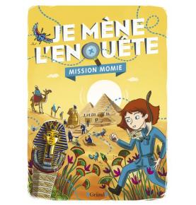 Je mène l'enquête - Mission Momie