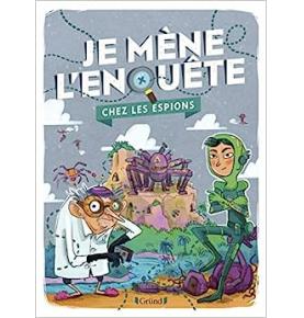 Je mène l'enquête - Chez les Espions