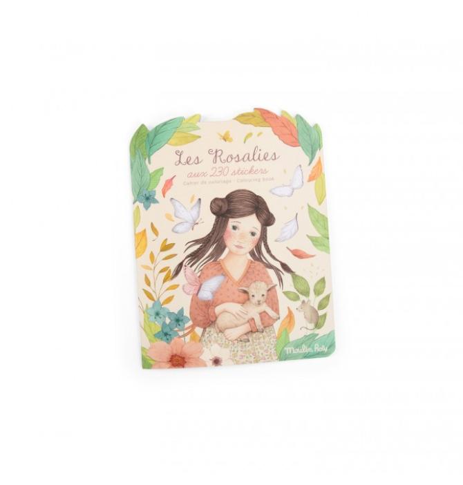 Les Rosalies - Cahier de Coloriage + 230 Stickers