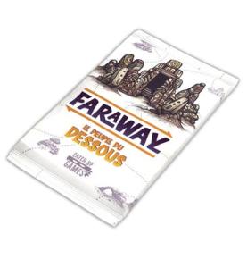 Faraway - Ext. Le Peuple du dessous