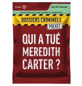 Dossiers Criminels Pocket - Qui a tué Meredith Carter ?