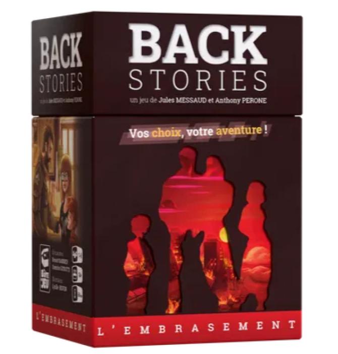 Back Stories - L'Embrasement