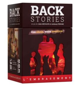 Back Stories - L'Embrasement